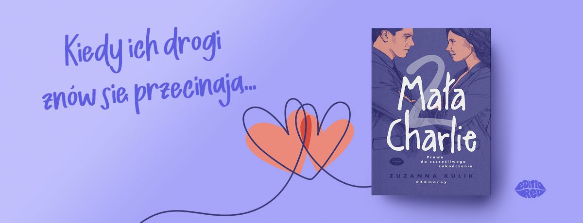 Maa Charlie 2. Prawo do szczliwego zakoczenia Zuzanna Kulik