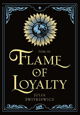 Flame of Loyalty. Tom III - okładka