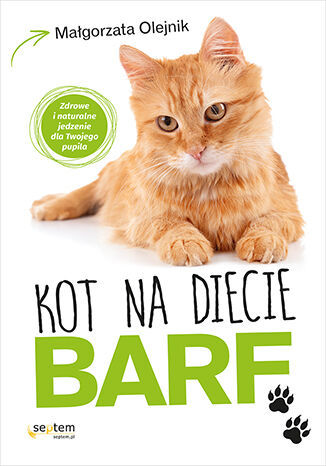 kot na diecie BARF, poradnik, książka o żywieniu kotów, zestawienie