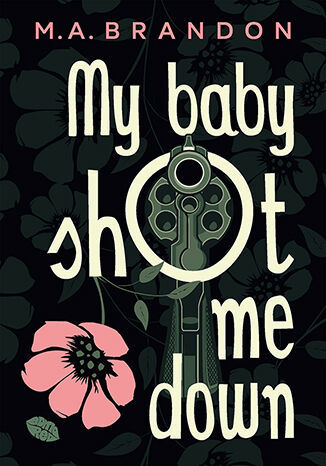 My baby shot me down - okładka
