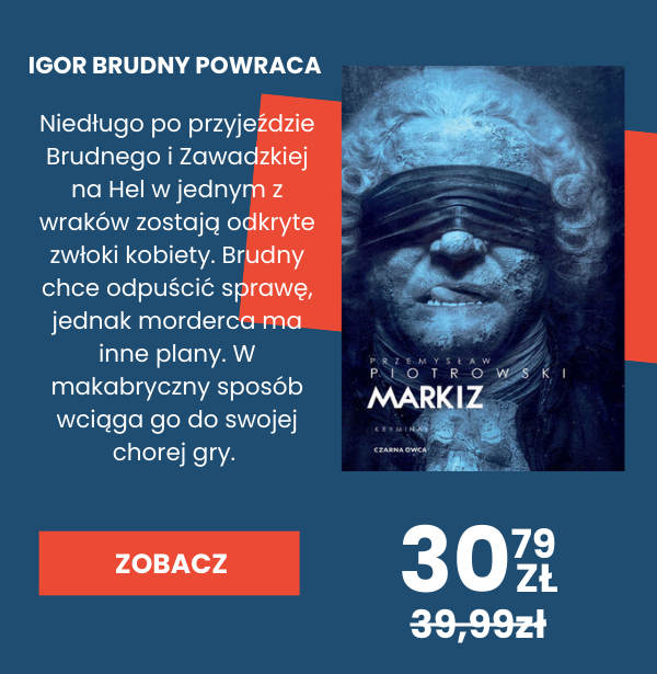 Sprawdź ebook Markiz Przemysława Piotrowskiego