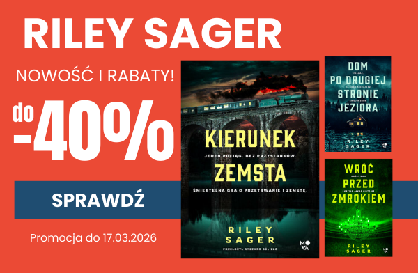Sprawdź promocję na ebooki i audiobooki Rileya Sagera