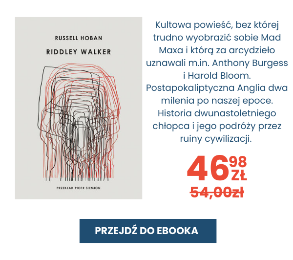 Sprawdź ebook Riddley Walker - dziś z rabatem w księgarni Ebookpoint