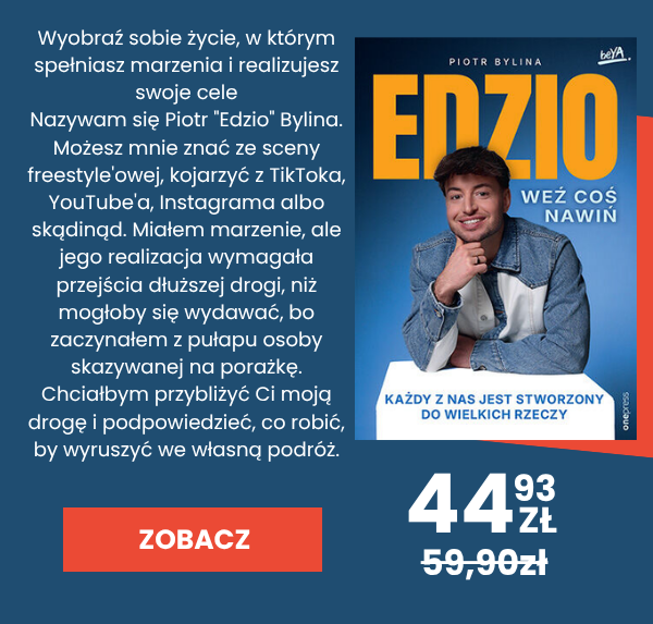 Sprawdź nowość - historię rapera Piotra Edzia Byliny