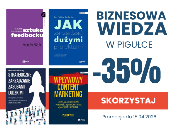 Ostatnie dni promocji Biznesowa wiedza w pigułce - ponad 300 ebooków wydawnictwa PWN