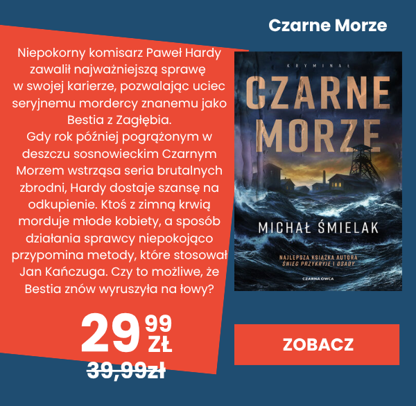 Zobacz nowość, ebook Michała Śmielaka - Czarne Morze
