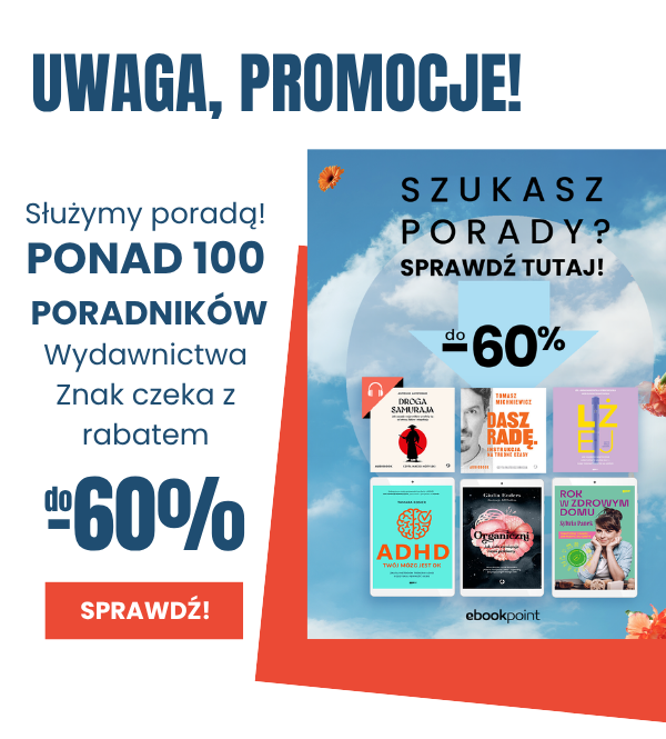 Zobacz poradniki Wydawnictwa Znak z rabatem