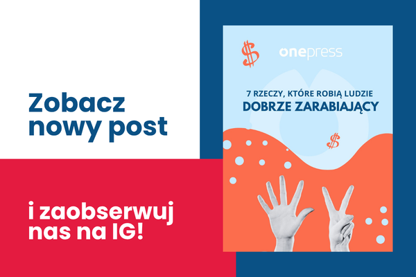 Sprawdź nowy post na naszym Instagramie: 7 rzeczy, które robią dobrze zarabiający ludzie!