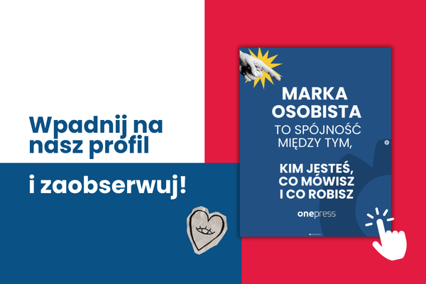 Post z ciekawostkami na podstawie książki: Marka osobista. Zaobserwuj!