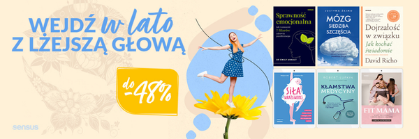 Wejdź w lato z lżejszą głową! Zamów książki z rabatem nawet 45%!