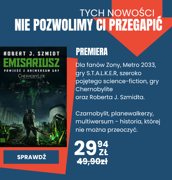 Premiera nowej powieści Robert J. Szmidta - Emisariusz