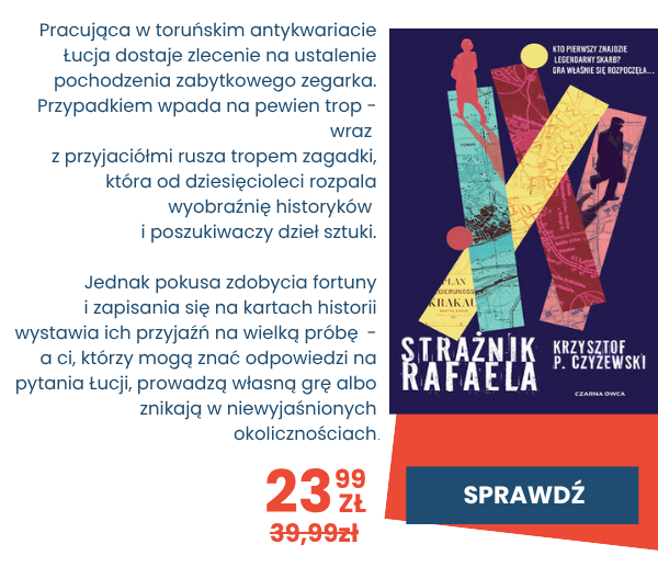 Sięgnij po kryminał Strażnik Rafaela