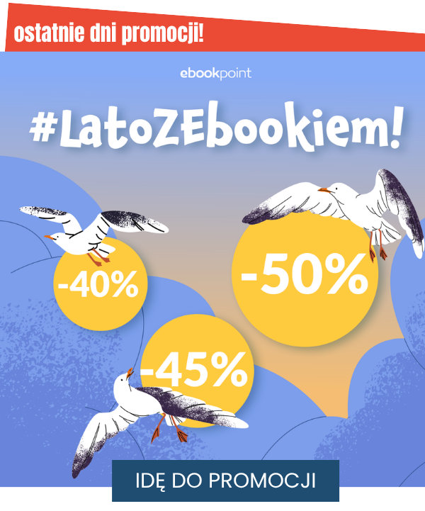 Ostatnie dni promocji Lato Z Ebookiem do -50%