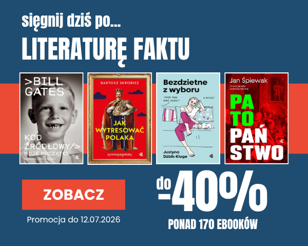 Sprawdź promocję wydawnictwa WAB na literaturę faktu - do 40% taniej