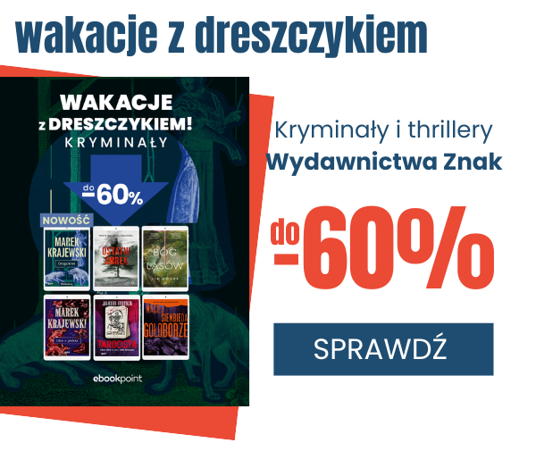 Sprawdź promocję Wydawnictwa Znak na kryminały - do 60% taniej