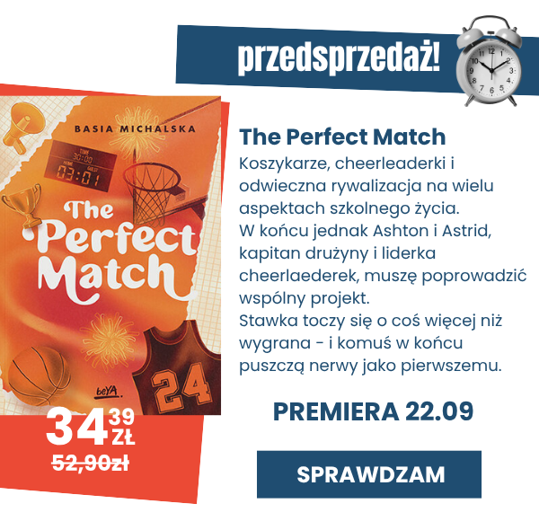 Łap przed premierą ebook The Perfect Match Basi Michalskiej