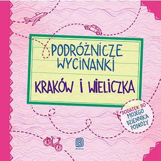 Podrnicze wycinanki. Krakw i Wieliczka