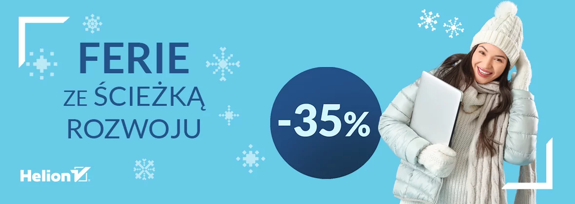 Ferie ze ścieżką rozwoju! -35% na wszystkie ścieżki