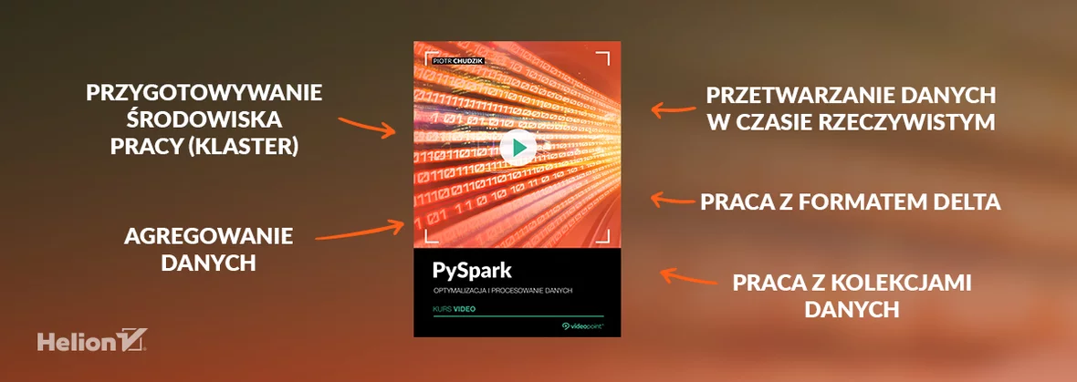 Pyspark. Przetwarzaj dane w trybie turbo!