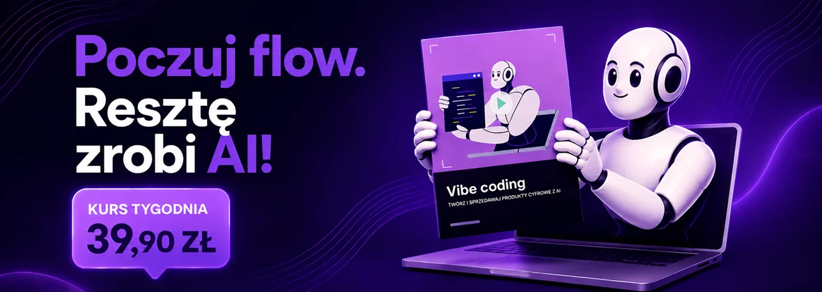 Kurs tygodnia! Vibe coding