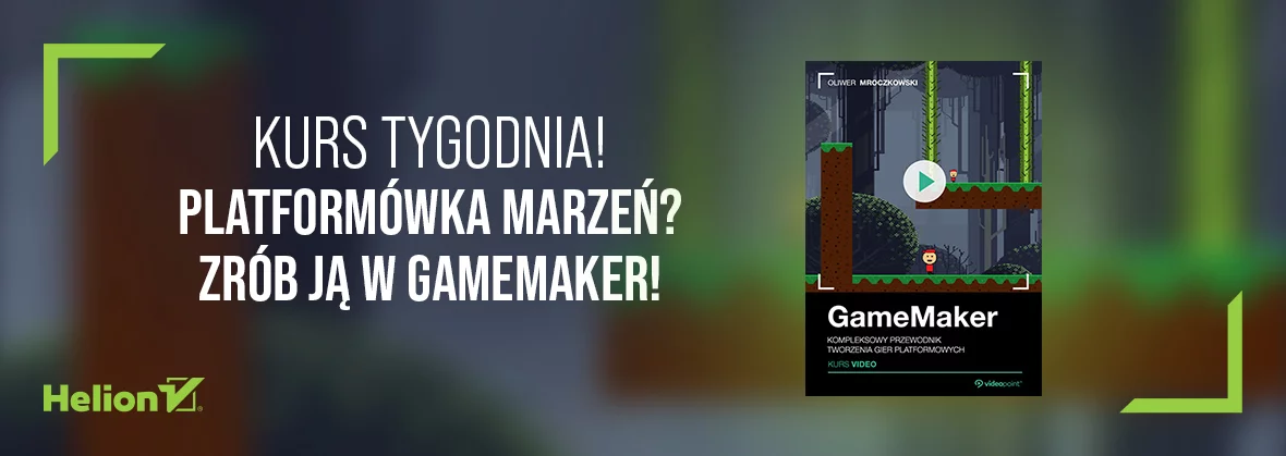Platformówka marzeń? Zrób ją w GameMaker!