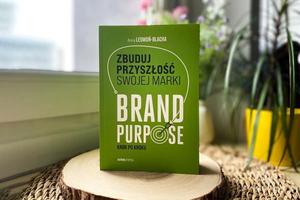 Brand purpose &#8211; klucz do sukcesu Twojej marki | Blog księgarni Onepress