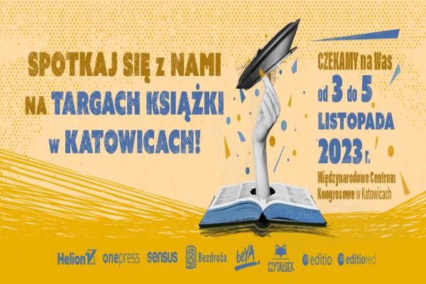 Nie może Cię zabraknąć na Targach Książki w Katowicach! | Blog księgarni Onepress