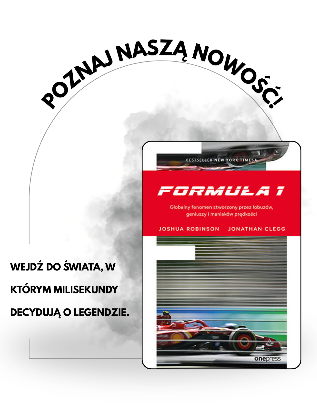 Formuła 1. Globalny fenomen stworzony przez łobuzów, geniuszy i maniaków prędkości