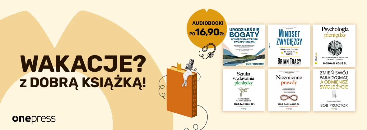 Wakacje z dobrą książką 🎧 Audiobooki po 16.90!