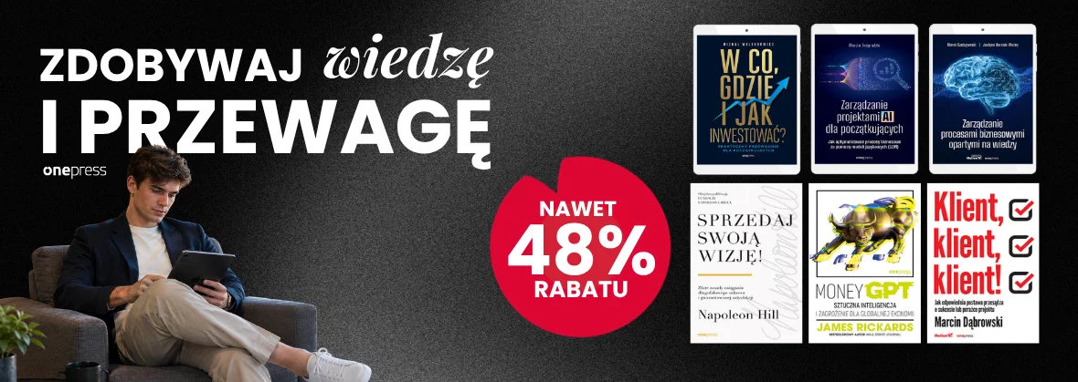 Zdobywaj wiedzę i przewagę 📈 Najlepsze książki biznesowe taniej nawet o 48%!