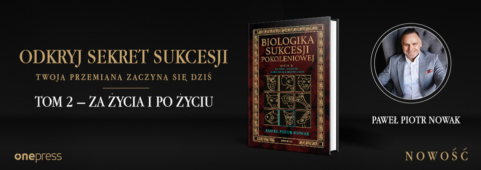 Biologika Sukcesji Pokoleniowej. Sezon 2 - Życie i po życiu