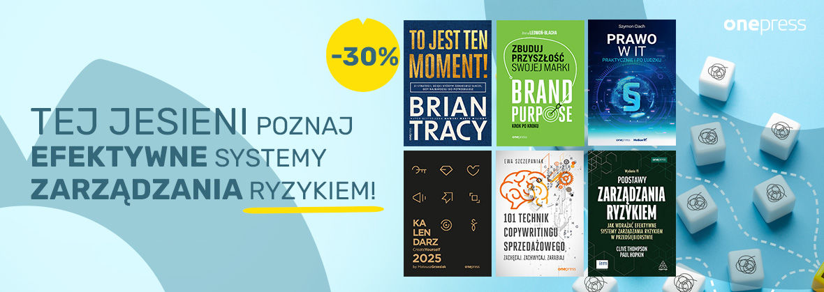 Promocja Tej jesieni poznaj efektywne systemy zarządzania ryzykiem! &#128214;&#127810; [Promocja -35% na książki]