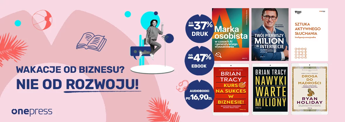 Grafika promocji - Wakacje od pracy? ⛱️🌞 Nie od rozwoju!
