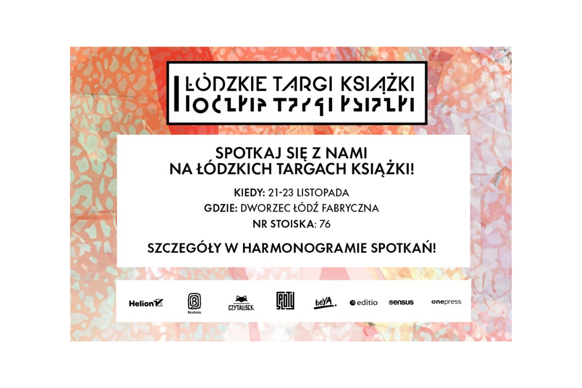 Spotkaj się z nami na Łódzkich Targach Książki 2025 | Blog księgarni psychologicznej Sensus