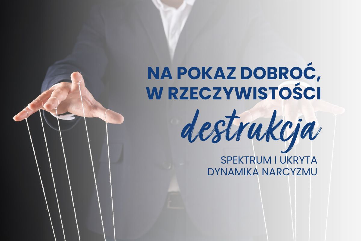 Na pokaz dobroć, w rzeczywistości destrukcja – złożone spektrum i ukryta dynamika narcyzmu | Blog księgarni psychologicznej Sensus.pl
