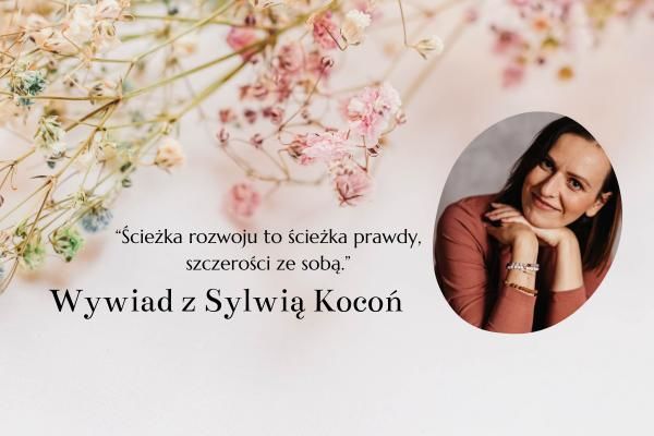 Jak pokochać siebie? Sylwia Kocoń opowiada o swojej drodze - Poznaj jej inspirującą historię! | Blog księgarni Sensus