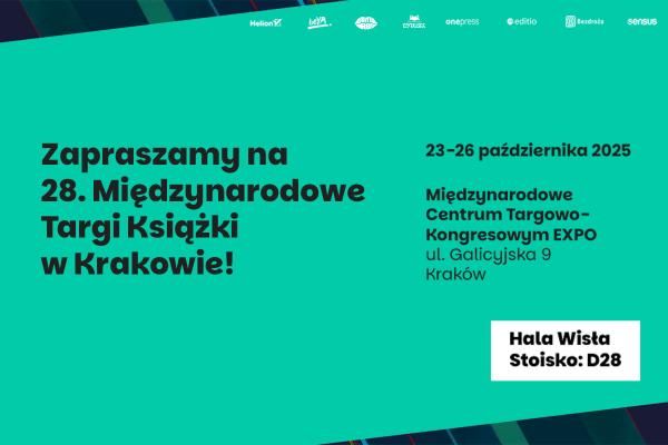 Przyjdź na nasze stoisko na Międzynarodowych Targach Książki w Krakowie 2025