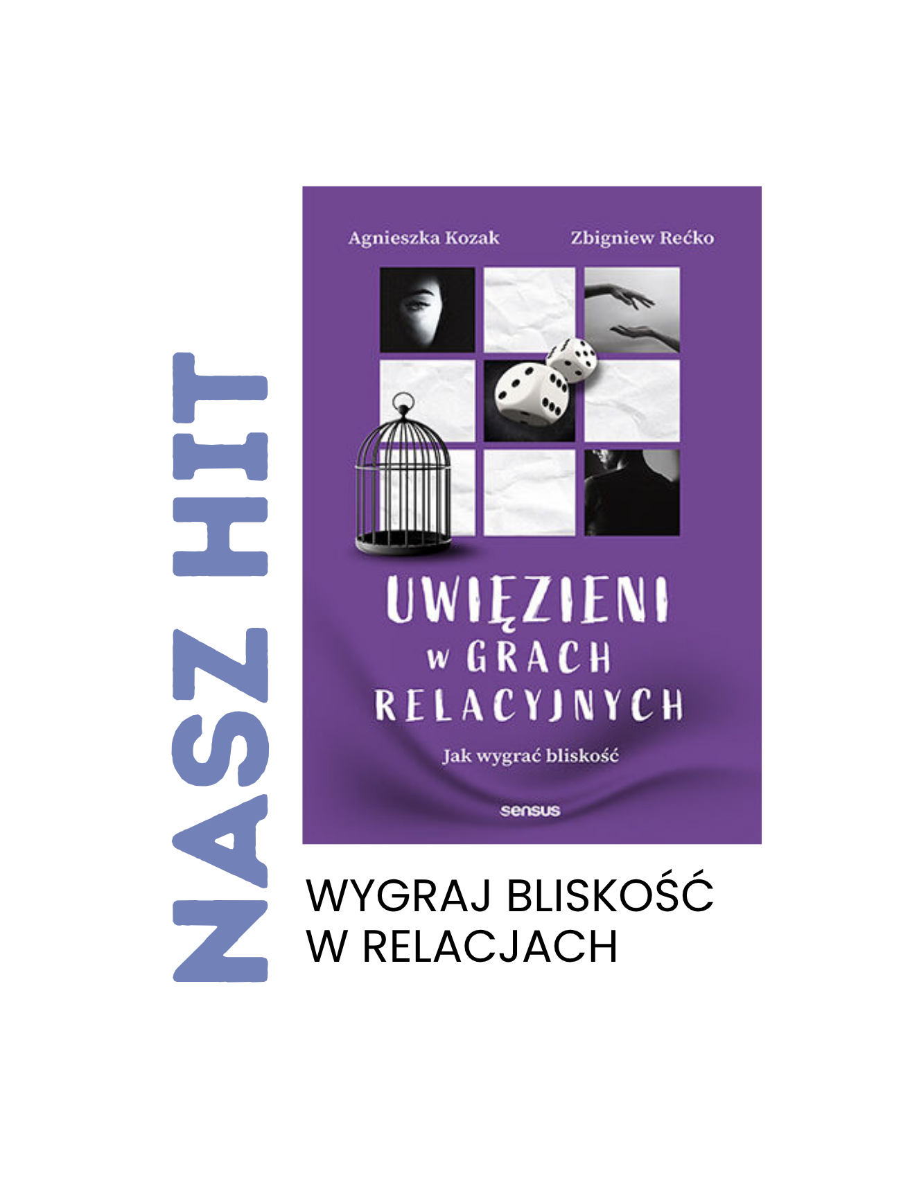 Uwięzieni w grach relacyjnych