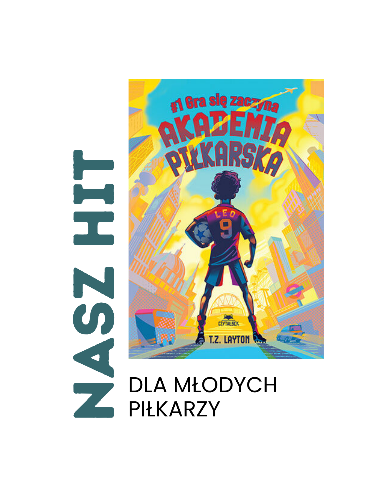 Akademia piłkarska #1. Gra się zaczyna