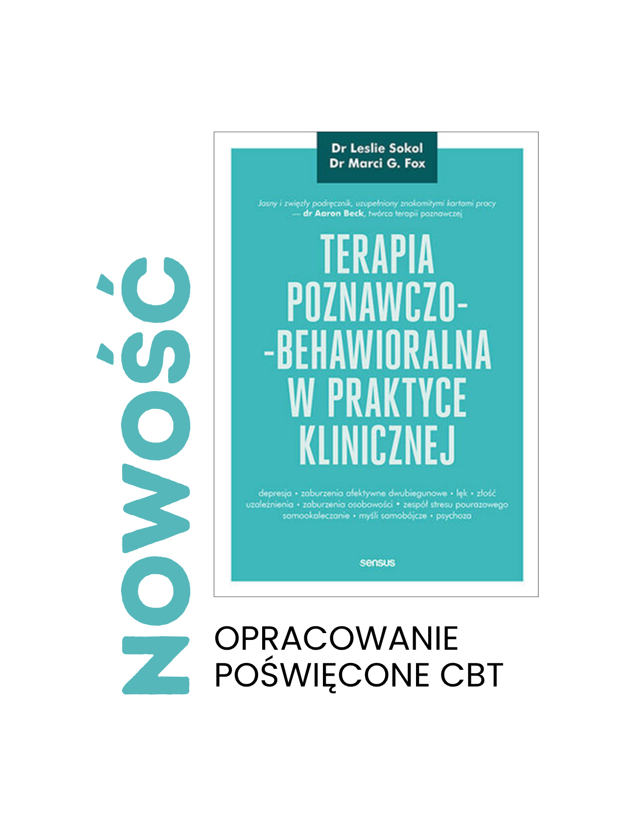 Terapia poznawczo-behawioralna w praktyce klinicznej