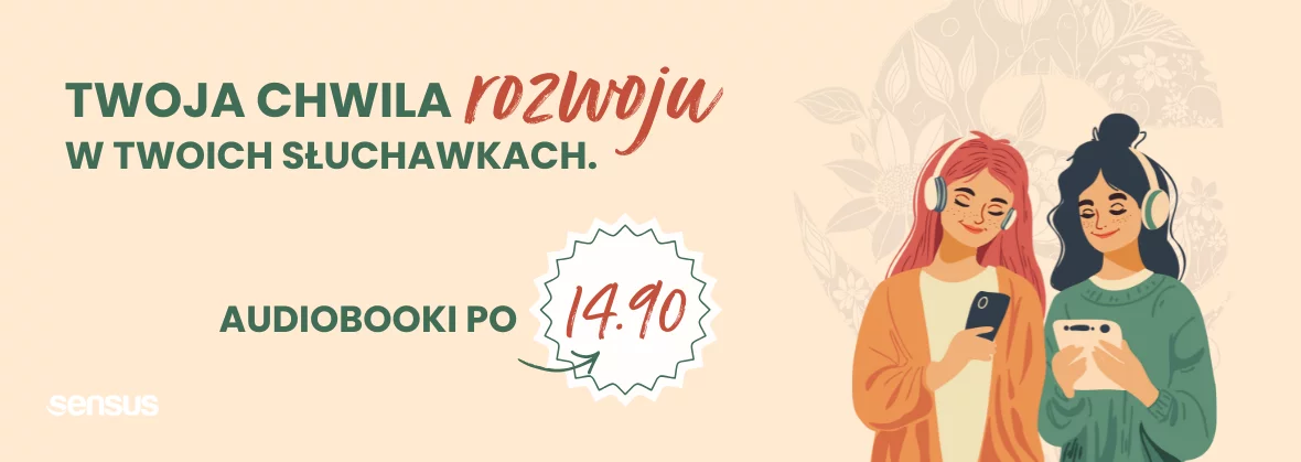 Audiobooki po 14.90! Księgarnia Sensus