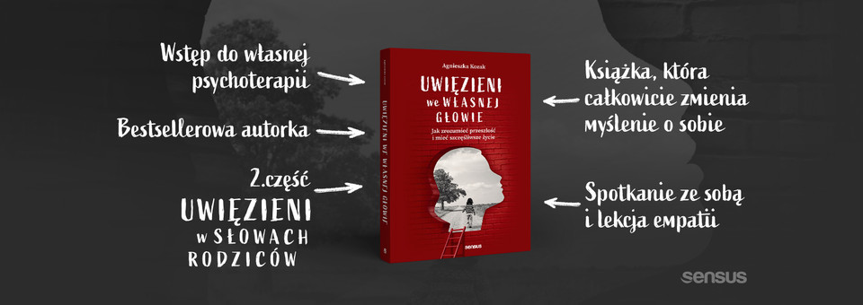 uwięzieni we własnej głowie Agnieszka Kozak, książka o psychoterapii