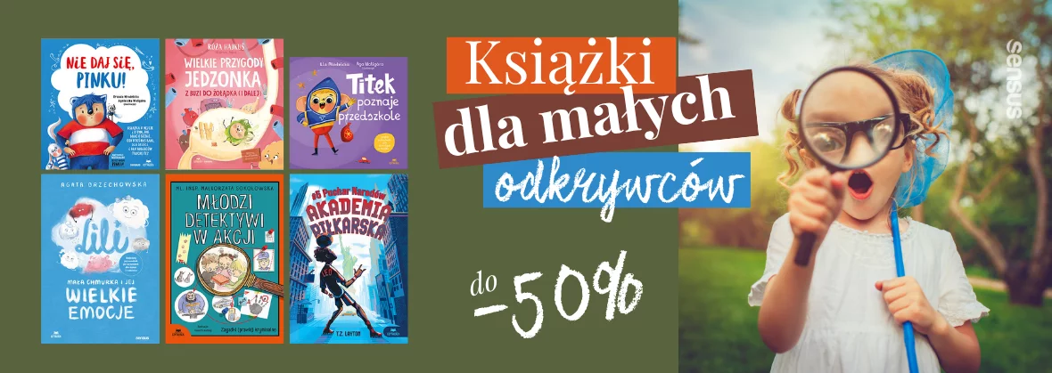 Książki dla małych odkrywców 🔍👧👦 Książki dla dzieci do -40%, ebooki do -50%!