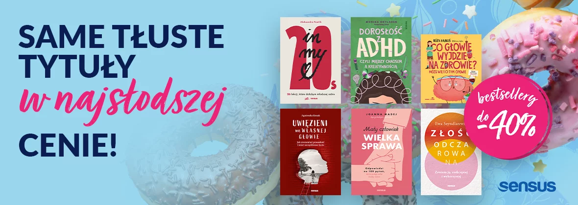 Bestsellery Sensus do -40%! Sprawdź!