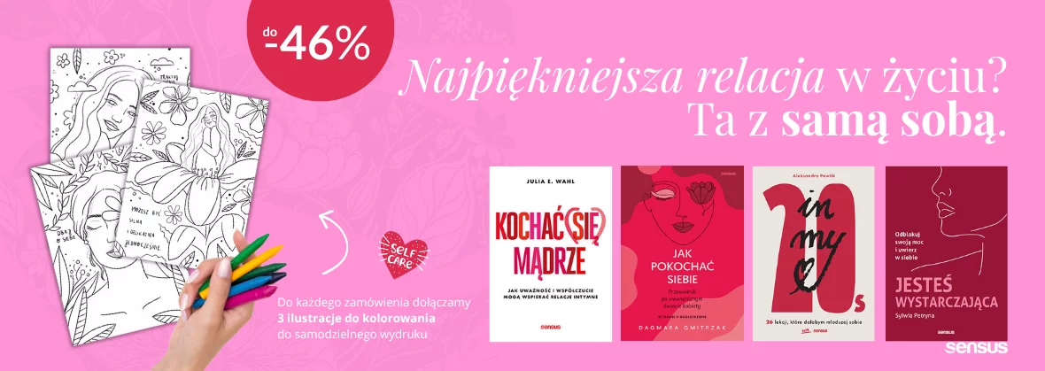 Grafika promocji - Najpiękniejsza relacja w życiu? Ta z samą sobą. 💗