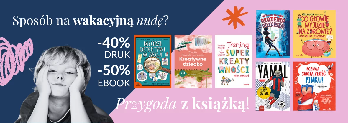 Grafika promocji - Sposób na wakacyjną nudę? Przygoda z książką! 🧙🪄