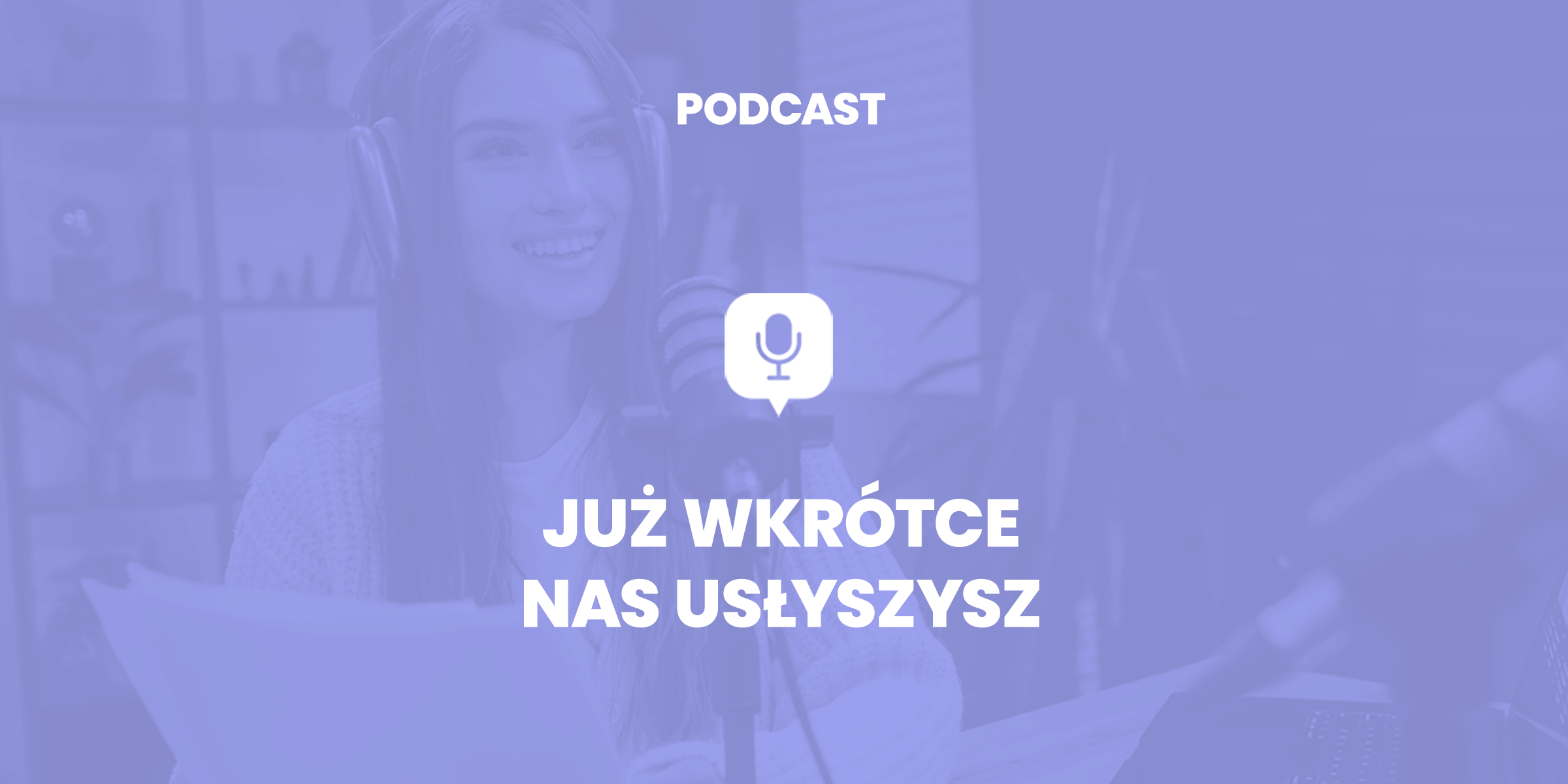 Grafika Podcasty Wydawnictwo Sploty - już wkrótce nas ułyszysz!