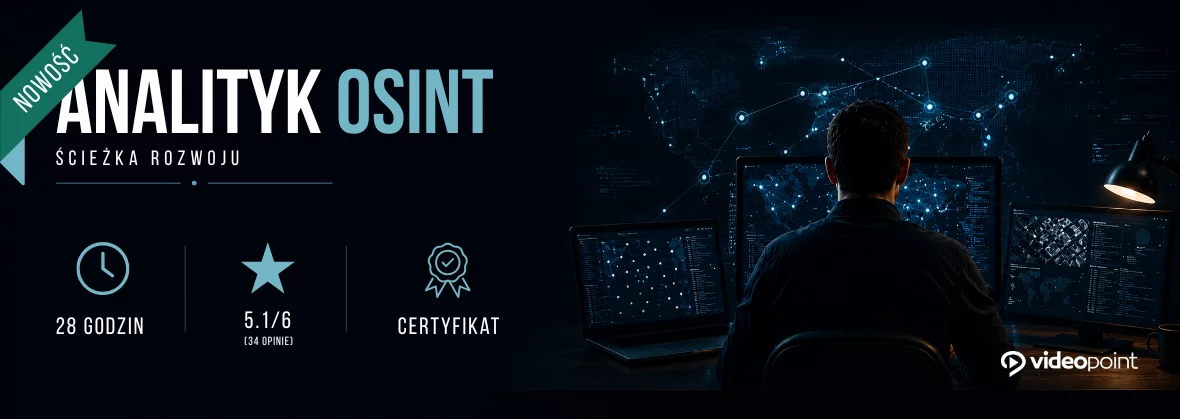 Analityk OSINT. Ścieżka rozwoju