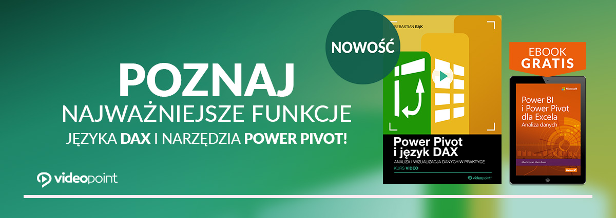 Poznaj najważniejsze funkcje języka DAX i narzędzia POWER POVOT! [Ebook GRATIS]